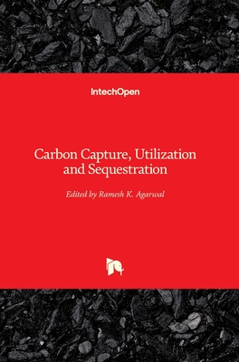 Carbon Capture, Utilization and Sequestration - Agarwal, Ramesh K. (Editor)