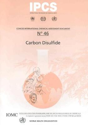 Carbon Disulfide - IPCS (Creator)