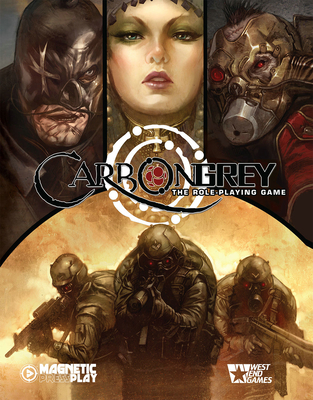 Carbon Grey RPG: Core Rulebook - Gaska, Andrew E C (Editor), and Gardner, Paul, and Nguyen, Hoang