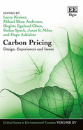 Carbon Pricing: Design, Experiences and Issues