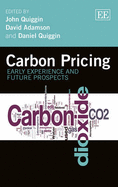 Carbon Pricing: Early Experience and Future Prospects