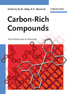 Carbon-Rich Compounds: From Molecules to Materials