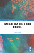 Carbon Risk and Green Finance