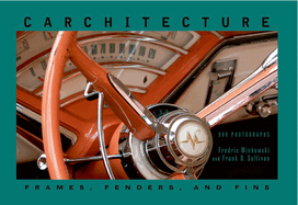 Carchitecture: Frames, Fenders and Fins