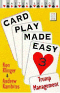 Card Play Made Easy 3: Card Play Made Easy 3 (PB)