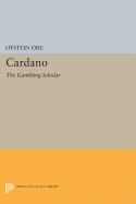 Cardano: The Gambling Scholar