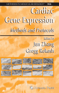 Cardiac Gene Expression: Methods and Protocols