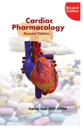 Cardiac Pharmacology: 2nd Edition