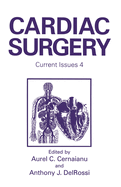 Cardiac Surgery: Current Issues 4