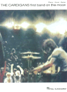 Cardigans First Band on the Moon