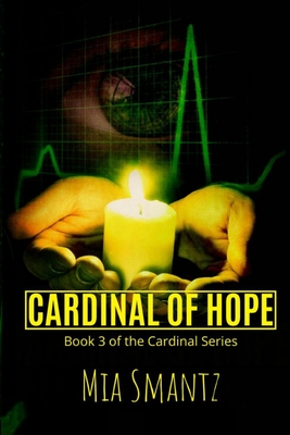 Cardinal of Hope: Reverse-Harem Series - Smantz, Mia