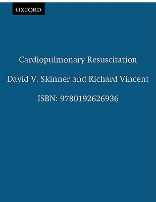 Cardiopulmonary Resuscitation - Skinner, David V