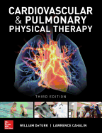 Cardiovascular and Pulmonary Physical Therapy, Third Edition
