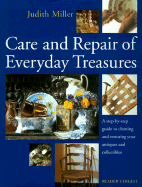 Care and Repair of Everyday Treasures