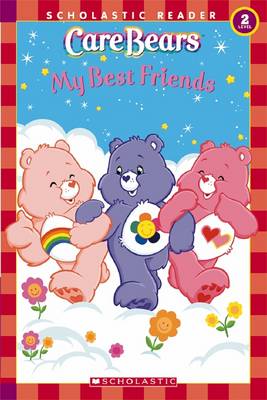 Care Bears: My Best Friends - Spelvin, Justin