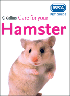 Care for Your Hamster - RSPCA, and (None), Rspca