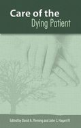 Care of the Dying Patient: Volume 1