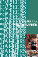 Career as a Photographer