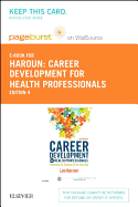 Career Development for Health Professionals - Elsevier eBook on Vitalsource (Retail Access Card): Success in School & on the Job