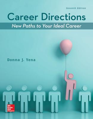 Career Directions: New Paths to Your Ideal Career - Yena, Donna J