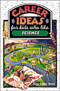 Career Ideas for Kids Who Like Science