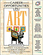 Career Opportunities in Art - Haubenstock, Susan H, and Joselit, David, and Bressler, Karen W (Editor)