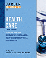 Career Opportunities in Health Care - Field, Shelly, and Kemper, Lori (Foreword by)