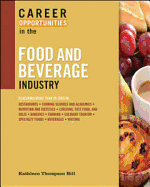 Career Opportunities in the Food and Beverage Industry - Hill, Kathleen Thompson