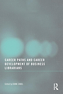 Career Paths and Career Development of Business Librarians