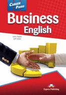 Career Paths - Business English: Student's Book (international) - Evans, Virginia, and Dooley, Jenny