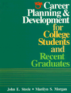 Career Planning & Development for College Students and Recent Graduates