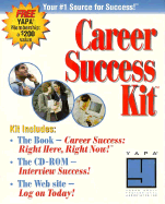 Career Success: Right Here, Right Now!