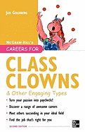 Careers for Class Clowns & Other Engaging Types, Second Edition