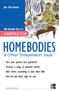 Careers for Homebodies: And Other Independent Souls