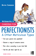 Careers for Perfectionists & Other Meticulous Types, 2nd Ed.