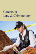 Careers in Law, Criminal Justice & Emergency Services