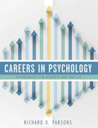 Careers in Psychology: Opportunities for Research and Practice