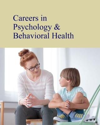 Careers in Psychology - Mars, Laura (Editor)