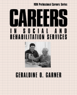 Careers in Social and Rehabilitation Services