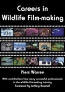 Careers in Wildlife Film-making