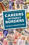 Careers Without Borders: Critical Perspectives