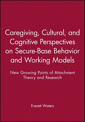 Caregiving Cultural and Cognitive - Waters, Everett