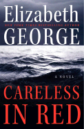 Careless in Red - George, Elizabeth, and Keating, Charles (Read by)