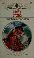 Caribbean Confusio - Author, Unknown, and Lyons, Mary