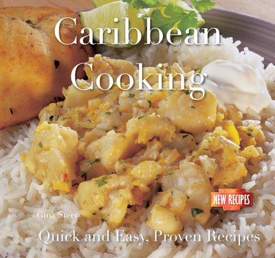 Caribbean Cooking: Quick and Easy Recipes - Bdoyre, Camilla de la, and Steer, Gina (General editor)