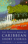 Caribbean Short Stories, the Penguin Book of