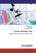 Caries Activity Test