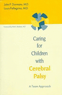 Caring for Children with Cerebral Palsy: A Teambased Approach