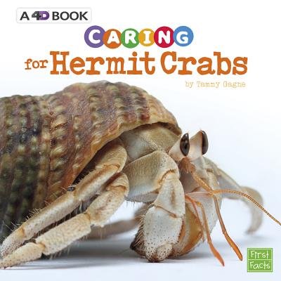 Caring for Hermit Crabs: A 4D Book - Gagne, Tammy