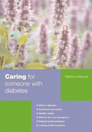 Caring for Someone with Diabetes - Lewycka, Marina